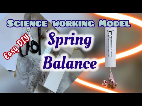 Science Working Model, Grade 4 Spring Balance Making for School Project using Simple Materials TLM