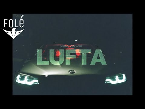 LONDRI x ELYONI - LUFTA