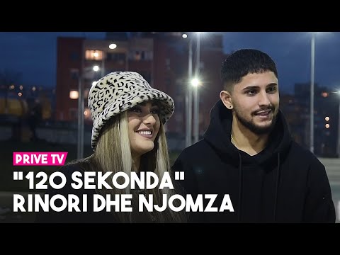 120 sekonda: Rinori dhe Njomza - Couple R&N