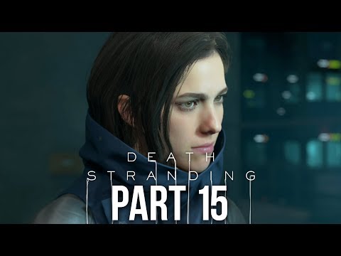 DEATH STRANDING Gameplay Walkthrough Part 15 - MAMA (Full Game)