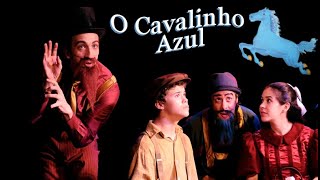 O CAVALINHO AZUL - 2009