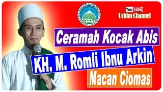 Download lagu Ceramah Gokil || KH. M. Romli Ibnu Arkin dari Serang Banten mp3