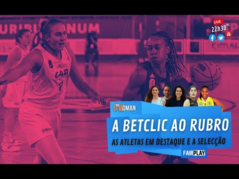 6th Woman# Actualidade do basquetebol feminino em Portugal