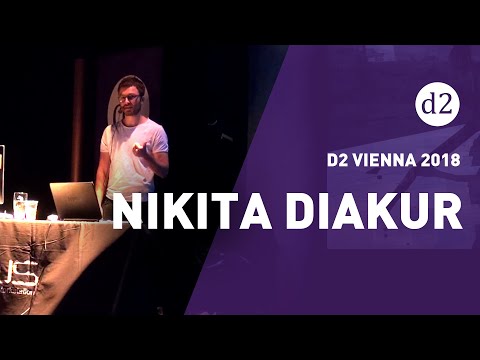 Nikita Diakur - D2 Vienna 2018 Speaker - generously supported by Maxon