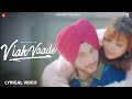 Viah De Vaade - Navjeet (Official Lyrics Video) | Latest Punjabi Song 2021