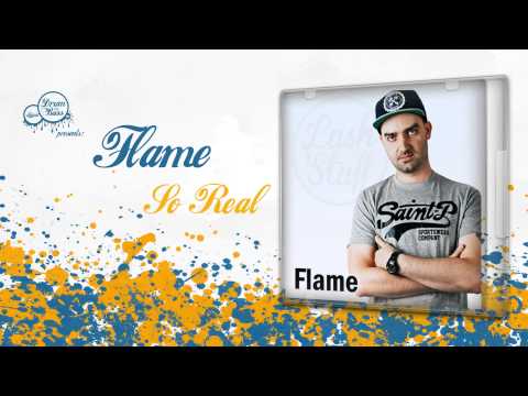 Flame - So Real (OUT NOW on Fokuz)