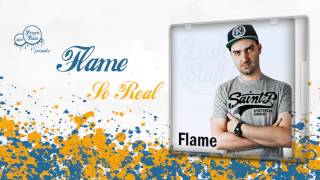 Flame - So Real (OUT NOW on Fokuz)