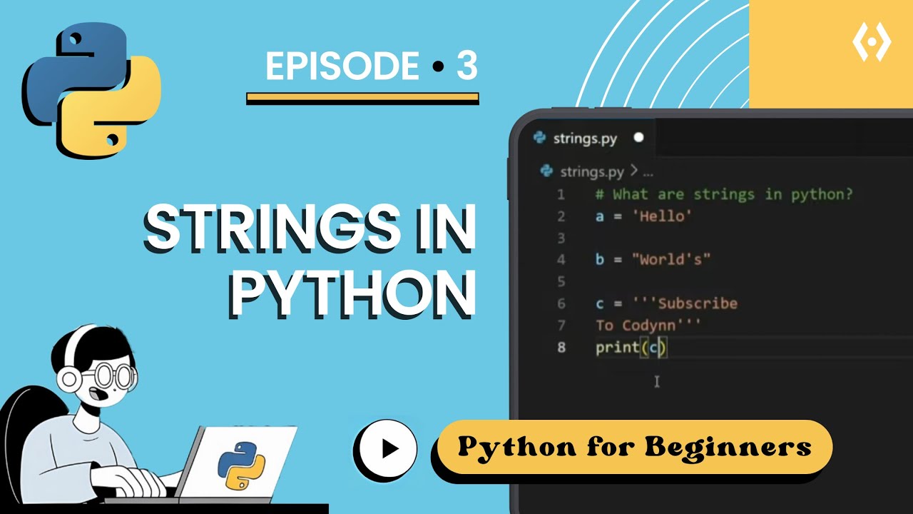 Python Strings Made Easy for Beginners | Learn Python 3.13 Step by Step (Episode 3)