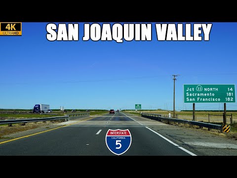 Interstate 5 North: Wheeler Ridge to Tracy, California | 250 Miles Through the San Joaquin Valley