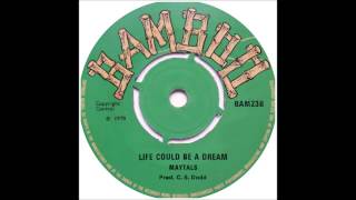 Maytals - Life Could Be A Dream