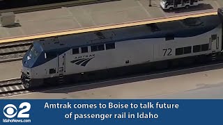 Amtrak comes to Boise to talk future of passenger rail in Idaho