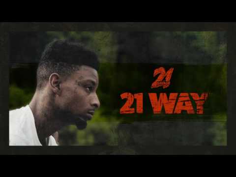 21 Savage - 21 Way (Official Audio)
