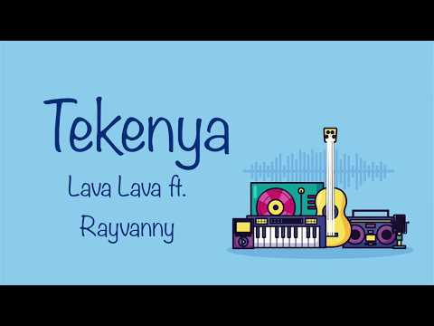Tekenya - Lava Lava ft. Rayvanny (Lyrics)