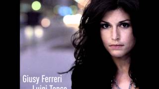 Giusy Ferreri - Ciao Amore Ciao