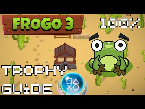 Frogo 3 | Easy Cheap Fast Platinum | PS5, PS4 | 100% Trophy Guide