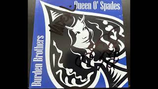 Burden Brothers Queen O' Spades - Walk Away