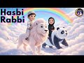 Hasbi Rabbi Jallallah Naat Tere Sadqay Main Aqa Naat For Kids Islamic Lullaby For Kids 2026