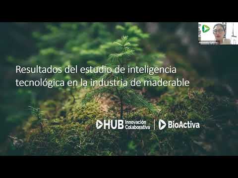 WEBINAR - Estudio de Vigilancia tecnológica y prospectiva comercial en la industria forestal