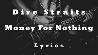 Download lagu Dire Straits - Money For Nothing (Lyrics) (FULL HD) HQ Audio 🎵 mp3
