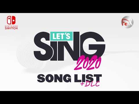Let's Sing 2020 - Song List [Nintendo Switch]