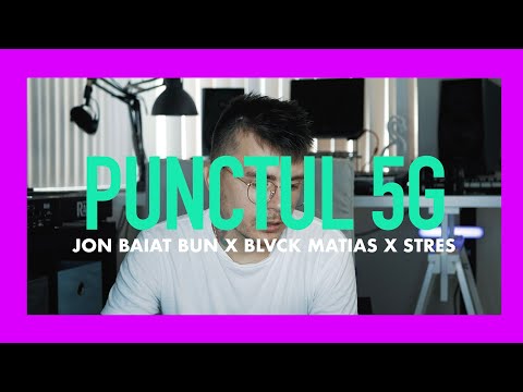 Ce Zici de “Punctul 5G” de la  @jonbaiatbun x @BlvckMatias x Stres EP.31