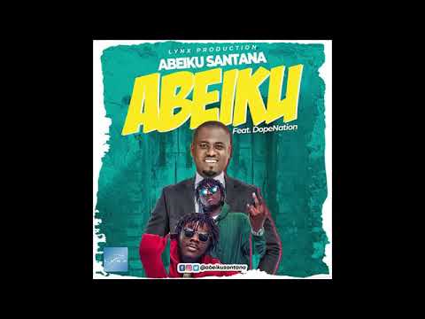 Dope nation ft Abeiku Santana  - Atuu