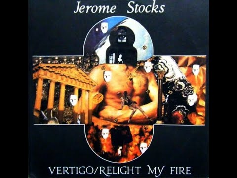 JEROME STOCKS - Relight My Fire (1990')