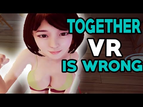 TOGETHER VR LET'S PLAY: THE START OF ADULT VR? (NSFW)