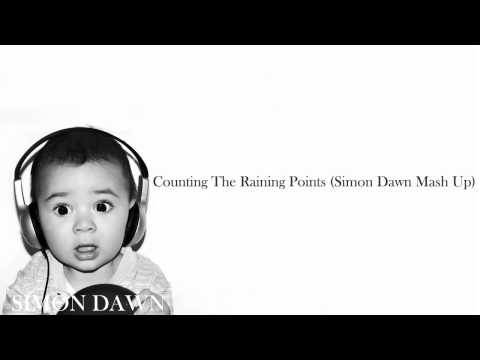 Andrew Bayer, Kaskade & Adam K - Counting The Raining Points (Simon Dawn Mash Up)