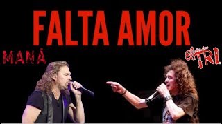 Maná - Falta Amor Feat Alex Lora