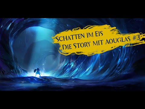 Schatten im Eis #3: Vom Finden verlorener Geister - mit Aouglas