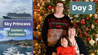 Sky Princess - Day 3 - Christmas Eve at Sea - Eastern Caribbean - Christmas Holiday Cruise