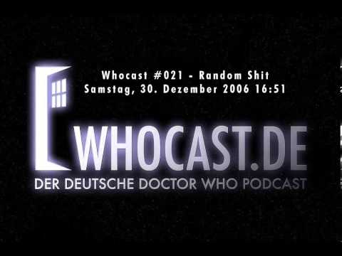 Whocast #021 - Random Shit