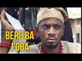 BERU BA J'OBA (Latest Yoruba Movie 2023)