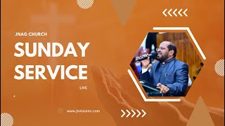 SECOND SUNDAY SERVICE LIVE  | JNAG CHURCH
