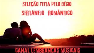 sertanejo romântico [seleção feita pelo Décio]