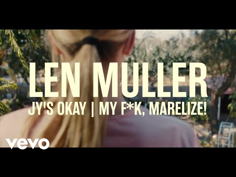 Len Muller - Jy's Okay (My F*k Marelize)