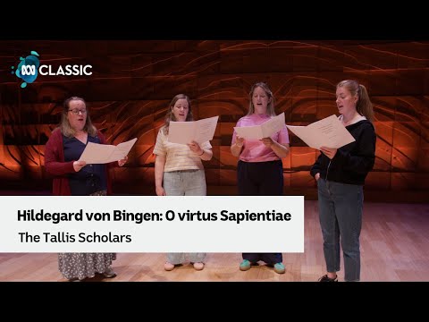 The Tallis Scholars' stunning performance of Hildegard von Bingen, O virtus Sapientiae