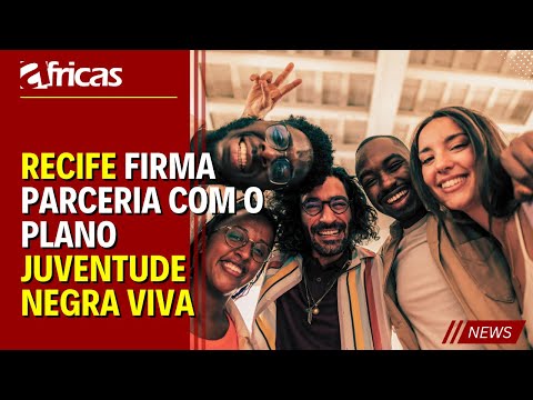 Plano Juventude Negra Viva: Recife se compromete com jovens negros