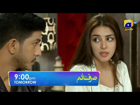 Sirf Tum Mega Episode 46 & 47- [Eng Sub] - Anmol Baloch - Hamza Sohail - Mohsin Abbas - 25 Aug 2023