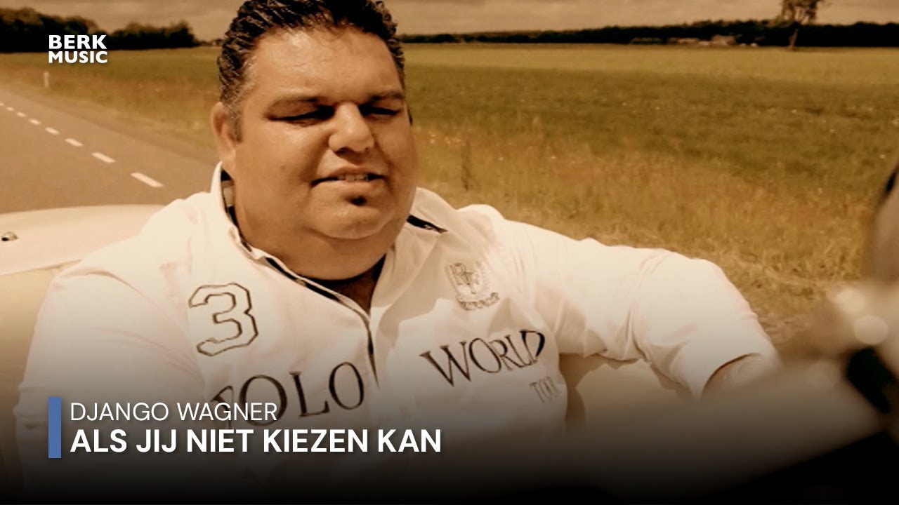 Django Wagner - Als Jij Niet Kiezen Kan