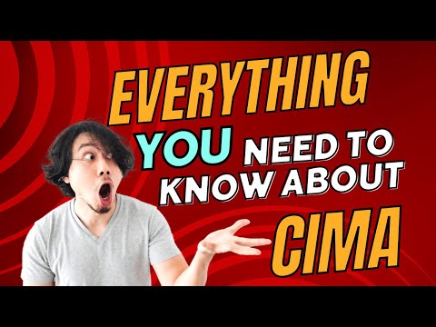 Everything you need to know about CIMA!