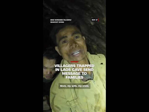 Villagers trapped in Laos cave send message to families
