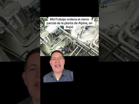 Cierran parcialmente la planta de producción de Alpina en Sopó