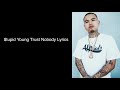 $tupid Young Trust Nobody Lyrics