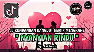 Download lagu DJ NYANYIAN RINDU - EVI TAMALA REMIX MENGKANE VIRAL TIKTOK STYLE BHAPON MUSIK TERBARU 🎶 mp3 Download lagu DJ NYANYIAN RINDU - EVI TAMALA REMIX MENGKANE VIRAL TIKTOK STYLE BHAPON MUSIK TERBARU 🎶 mp3