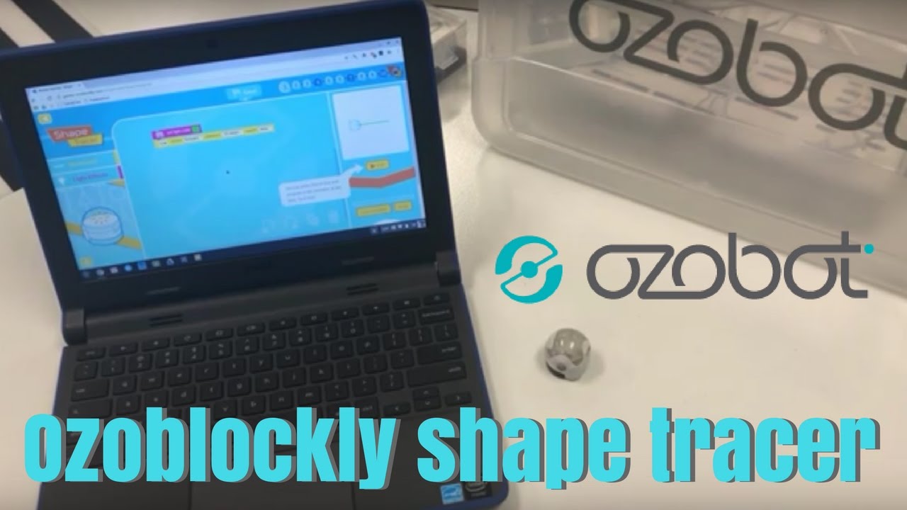 Ozobots and Chromebooks: Ozoblockly Shape Tracer