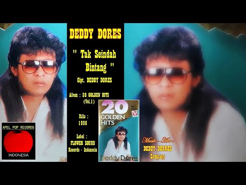 DEDDY DORES - " TAK SEINDAH BINTANG " 1996 (20 GOLDEN HITS Vol.1) - BEST ORIGINAL AUDIO QUALITY
