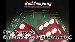 Bad Company - Shooting Star (Official Audio)