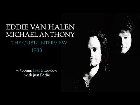 Eddie Van Halen & Michael Anthony | The OU812 Interview